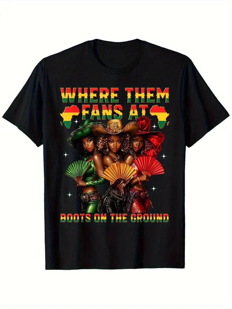 Where Them Fans At - Boots on the Ground T-Shirt