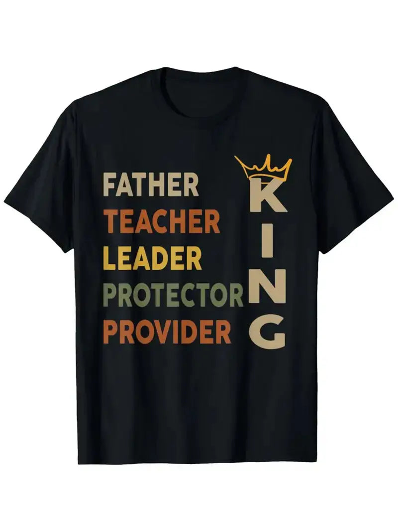 Father’s Day Tribute T-Shirt – Honoring the Man Who Does It All